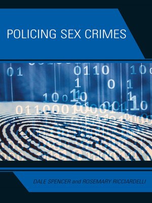 cover image of Policing Sex Crimes